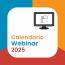 Nuove date per i Webinar gratuiti